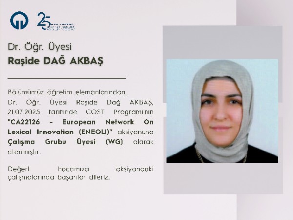 Dr. Öğr. Üyesi Raşide DAĞ AKBAŞ COST Aksiyonuna WG Olarak Atanmıştır