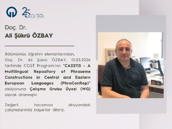 Doç. Dr. Ali Şükrü ÖZBAY COST Aksiyonuna WG Olarak Atanmıştır