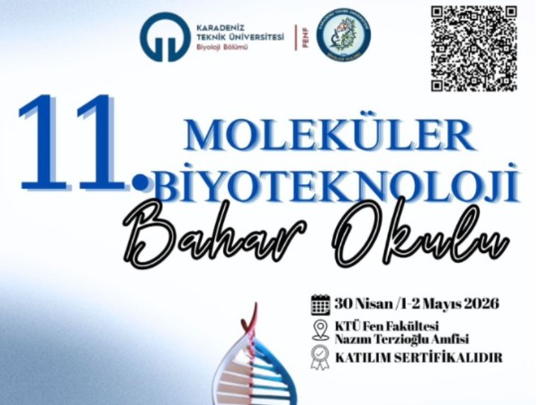 11. Moleküler Biyoteknoloji Bahar Okulu Başarıyla Tamamlandı