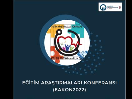 Eğitim Araştırmaları Konferansı (EAKON)na Katılım