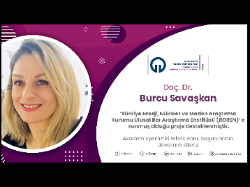 Akademisyenimiz Doç. Dr. Burcu SAVAŞKANa BORENden Proje Desteği