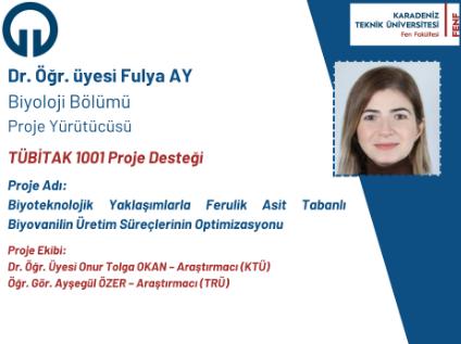 Dr. Öğr. Üyesi Fulya AY'a TÜBİTAK 1001 Proje Desteği
