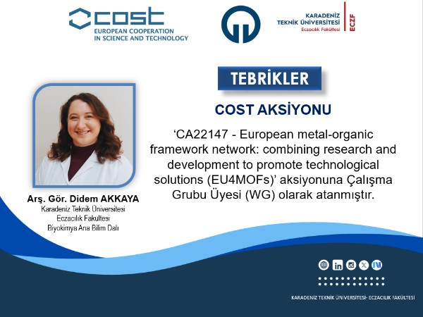 Arş. Gör. Didem AKKAYA'yı Tebrik Eder, Çalışmalarında Başarılar Dileriz