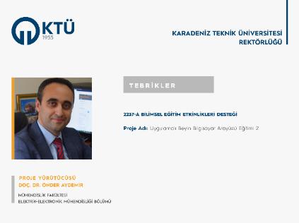 Doç. Dr. Önder AYDEMİR'e TÜBİTAK 2237/A Proje Desteği