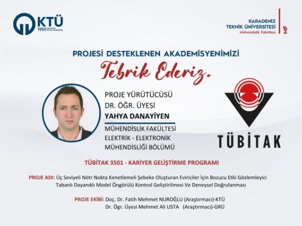 Dr. Öğr. Üyesi Yahya DANAYİYEN'e TÜBİTAK 3501-Kariyer Geliştirme Programı Proje Desteği