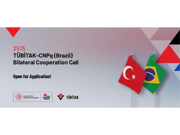 2575 TÜBİTAK-CNPq (Brazil) Bilateral Cooperation Call is Open for Application!