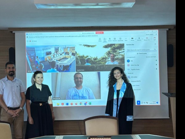 Yüksek Lisans Tez Öğrencimiz Dilara ÖZTÜRK'ün Tez Savunma Sınavı