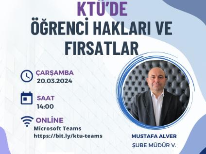 KTÜ'de Öğrenci Hakları ve Fırsatlar Konulu sunum gerçekleştirildi