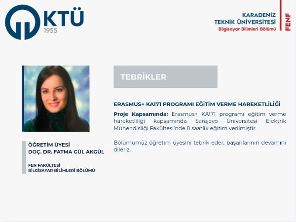 Doç. Dr. Fatma Gül AKGÜL- ERASMUS+ KA171 Programı 
