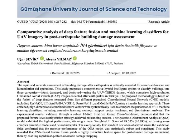2026 Yayınlarımız - Comparative Analysis of Deep Feature Fusion and Machine Learning Classifiers for UAV Imagery in Post-Earthquake