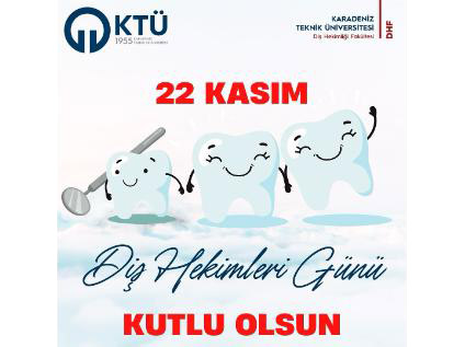 22 Kasım Diş Hekimleri Günü Kutlandı