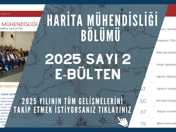 Bölümümüz E-Bülten 2025 Sayı 2 Yayınlanmıştır