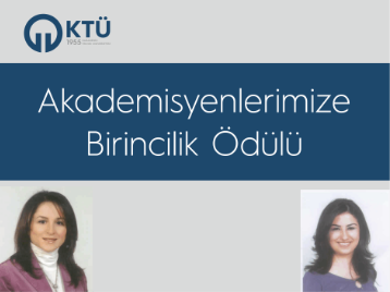 Akademisyenlerimize Birincilik Ödülü