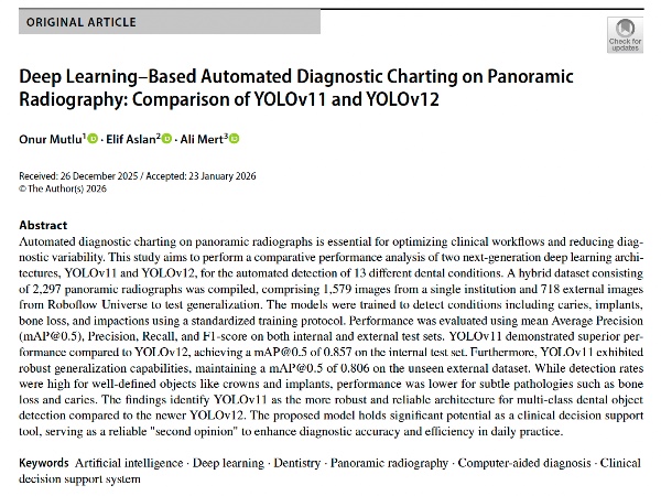 2026 Yayınlarımız - Deep Learning-Based Automated Diagnostic Charting on Panoramic
Radiography: Comparison of YOLOv11 and YOLOv12