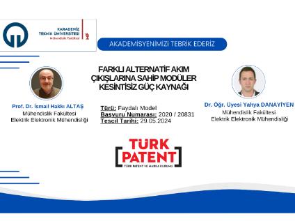 Akademisyenlerimizin Faydalı Model Başvurusu Tescillenmiştir
