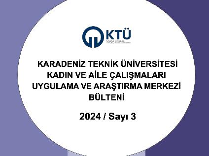 Kadın ve Aile Çalışmaları Anabilim Dalımız Faaliyetlerini de İçeren Bülten