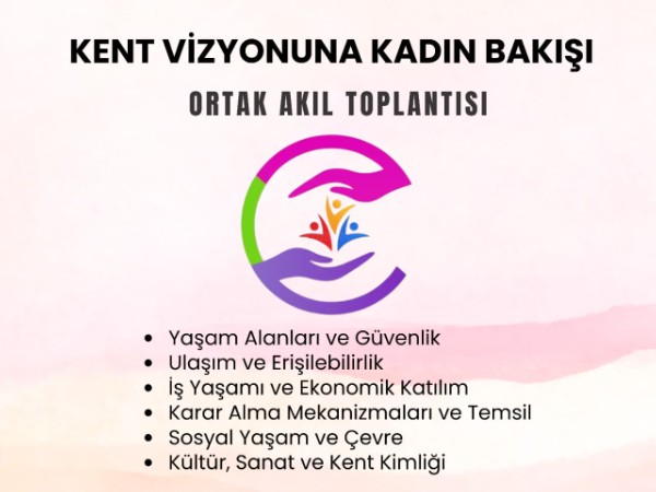 Kent Vizyonuna Kadın Bakışı