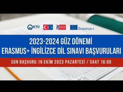 25 Ekim 2023 Tarihli Erasmus+ İngilizce Dil Sınavı Başvuruları Başlamıştır!