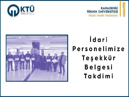 İdari Personelimize Teşekkür Belgesi Takdimi