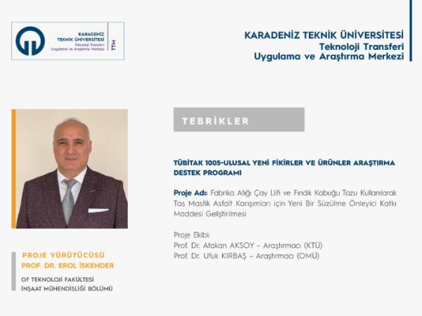Prof. Dr. Erol İSKENDER'e TÜBİTAK 1005 Proje Desteği 