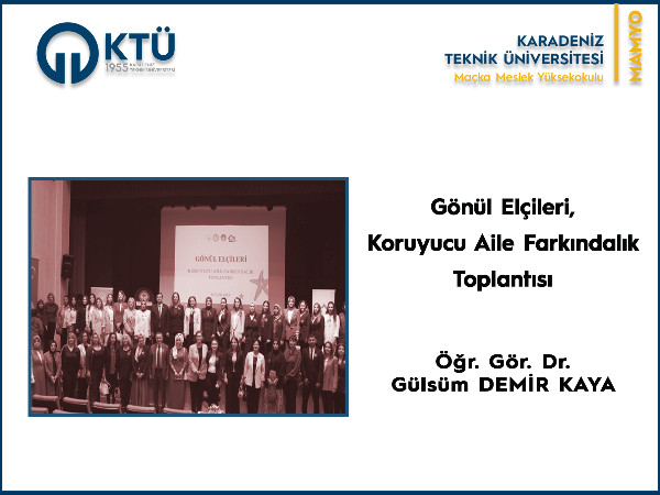 Gönül Elçileri, Koruyucu Aile Farkındalık Toplantısı
