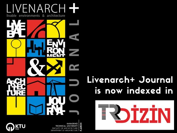 LivenArch+ Journal TrDizin tarafından taranmaya başladı