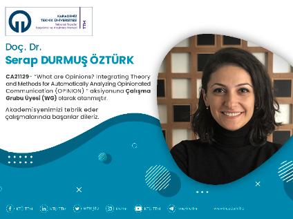 Doç. Dr. Serap DURMUŞ ÖZTÜRK COST Programına Çalışma Grubu Üyesi (WG) Olarak Atandı