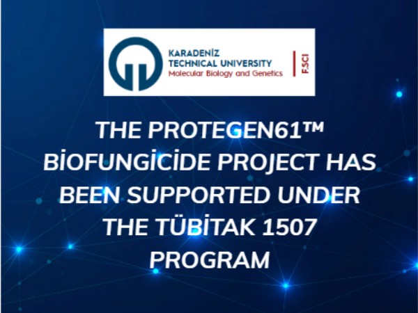 TÜBİTAK 1507 Program Support for PROTOGEN61 Biofungicide Project