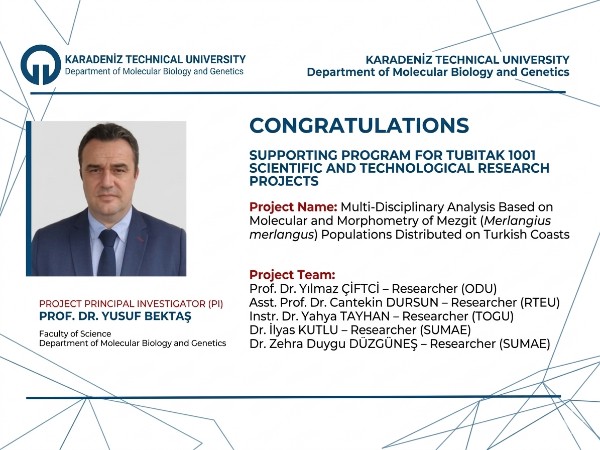Prof. Dr. Yusuf BEKTAŞ Receives TÜBİTAK 1001 Project Support