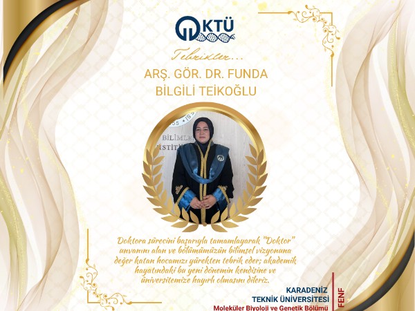 Arş. Gör. Dr. Funda BİLGİLİ TETİKOĞLU 'na Tebrikler