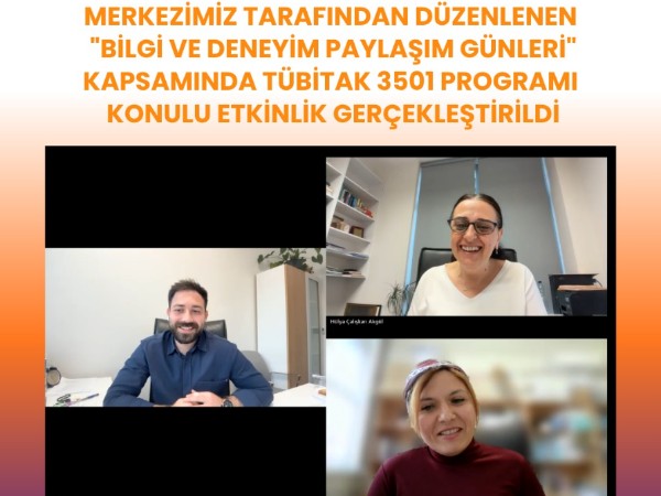 TÜBİTAK 3501 Deneyim Paylaşımı
