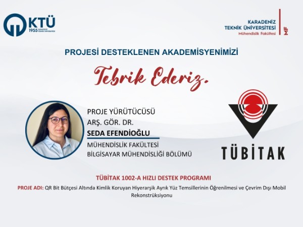 Arş. Gör. Dr. Seda EFENDİOĞLU'na TÜBİTAK 1002-A Hızlı Destek Programı Proje Desteği