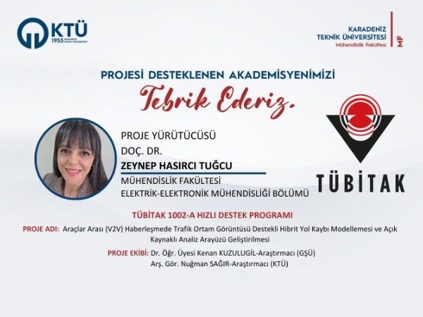Doç. Dr. Zeynep HASIRCI TUĞCU'ya TÜBİTAK 1002-A Hızlı Destek Programı Proje Desteği