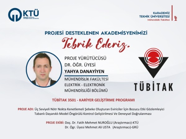 Dr. Öğr. Üyesi Yahya DANAYİYEN'e TÜBİTAK 3501-Kariyer Geliştirme Programı Proje Desteği