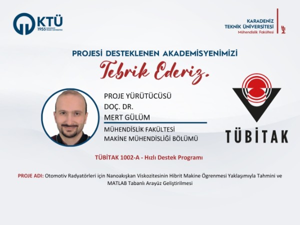 Doç. Dr. Mert GÜLÜM'e TÜBİTAK 1002-A Hızlı Destek Programı Proje Desteği