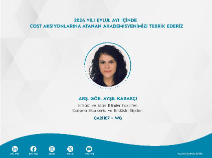 2024 Yılı Eylül Ayı İçinde COST Aksiyonuna Atanan Araştırmacımıza Tebrik