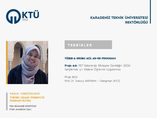 Yüksek Lisans Öğrencisi Rahmah ELVİRA'ya TÜSEB-A Grubu Acil Ar-Ge Proje Desteği
