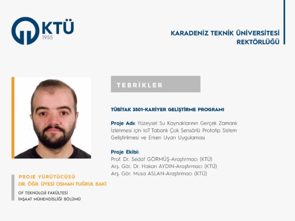 Dr. Öğr. Üyesi Osman Tuğrul BAKİ'ye TÜBİTAK 3501 Proje Desteği