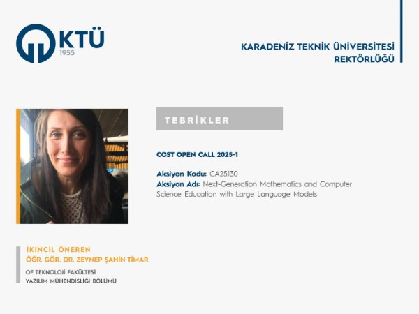 Öğr. Gör. Dr. Zeynep ŞAHİN TİMAR'ın İkincil Öneren Olarak Yer Aldığı COST Aksiyon Önerisi Kabul Edildi
