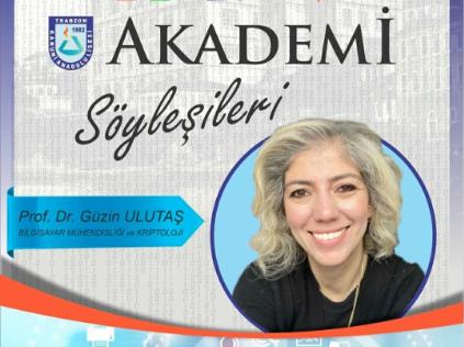 Prof. Dr. Güzin Ulutaş hocamız, Kanuni Anadolu Lisesi ev sahipliğinde gerçekleşen Akademi Söyleşi etkinliğinde sunum gerçekleştirmiştir
