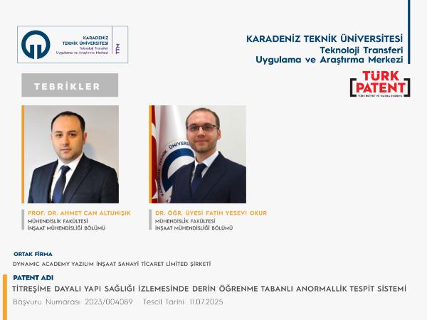Hocalarımız Türk Patent ve Marka Kurumu Tarafından Patent Almaya Hak Kazandı