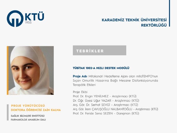 Doktora Öğrencisi Zain KALHA' ya TÜBİTAK Proje Desteği