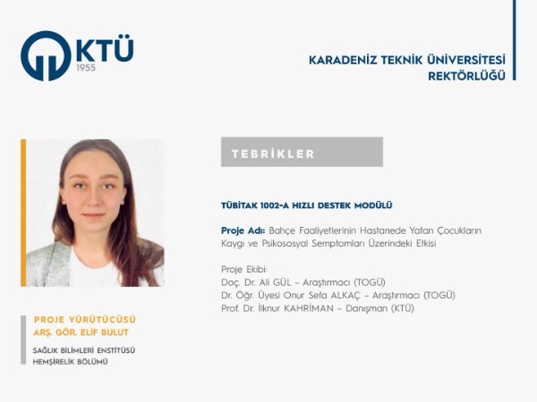 Arş. Gör. Elif BULUT' a TÜBİTAK 1002 Proje Desteği
