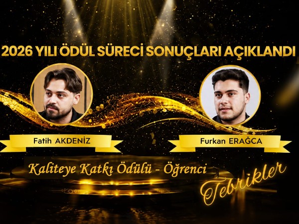 Öğrencilerimizin Kaliteye Katkı Ödülü