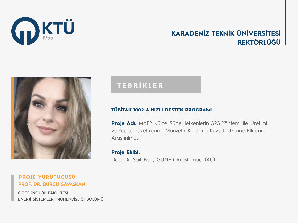 Prof. Dr. Burcu SAVAŞKAN'a TÜBİTAK 1002-A Hızlı Destek Programı Proje Desteği