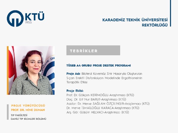 Prof. Dr. Mine DUMAN'a TÜSEB A4 Proje Desteği