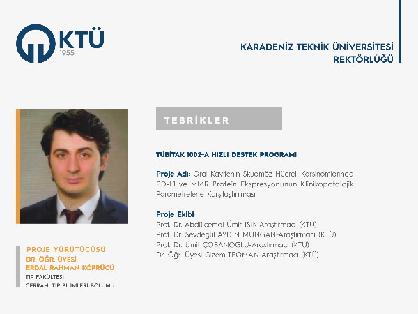Dr. Öğr. Üyesi Erdal Rahman KÖPRÜCÜ'ye TÜBİTAK 1002-A Programı Proje Desteği