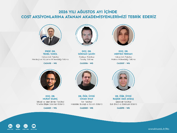 2026 Yılı Ağustos Ayı İçinde COST Aksiyonuna Atanan Araştırmacılarımıza Tebrik