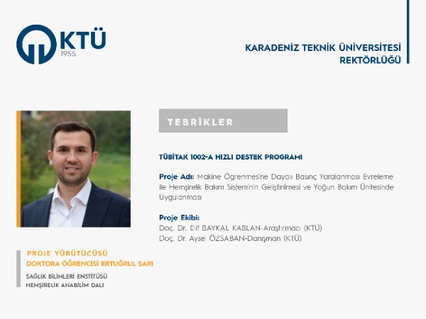 Doktora Öğrencisi Ertuğrul SARI'ya TÜBİTAK 1002-A Hızlı Destek Programı Proje Desteği