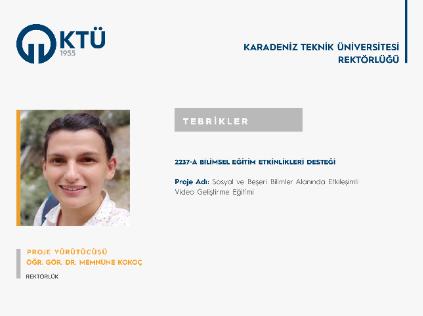 Öğr. Gör. Dr. Memnüne KOKOÇ'a TÜBİTAK 2237/A Proje Desteği